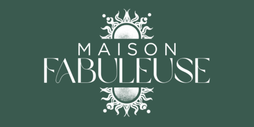 Maison Fabuleuse